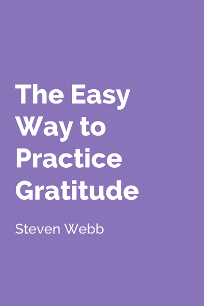 the easy way to practice gratitude pinterest