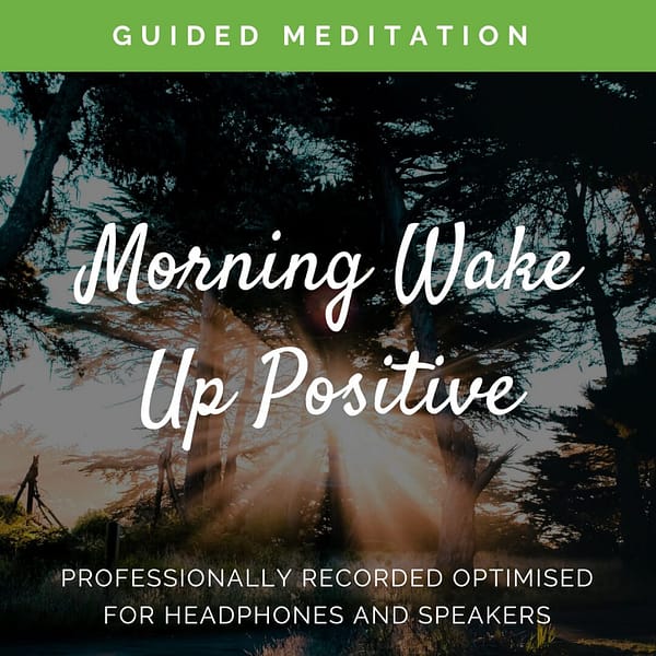 Meditation Morning Wake Up Positive 10 Mins by Steven Webb